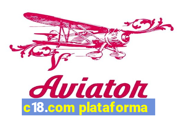 c18.com plataforma